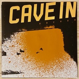 Cave in - Anchor, Harmless - 7" Colored Vinyl