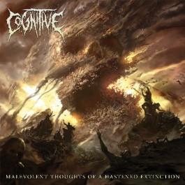 Cognitive - Malevolent Thoughts of a Hastened Extinction - CD