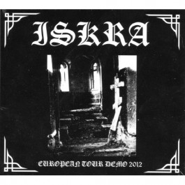 Iskra - European Tour Demo 2012 - CD DIGIPAK