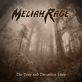 Meliah Rage - The Deep And Dreamless Sleep - CD