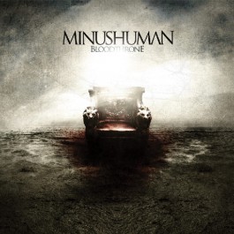Minushuman - Bloodthrone - CD