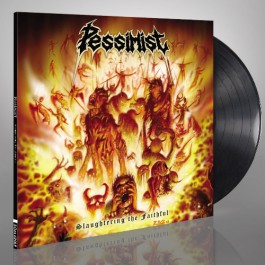 Pessimist - Slaughtering The Faithful - LP Gatefold + Digital