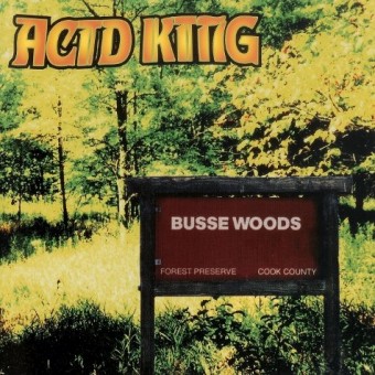 Acid King - Busse Woods - LP