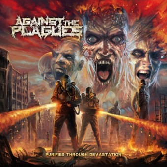 Against The Plagues - Purified Through Devastation - CD