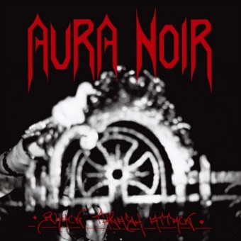 Aura Noir - Black Thrash Attack - CD
