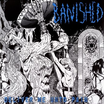 Banished - Deliver Me Unto Pain - LP