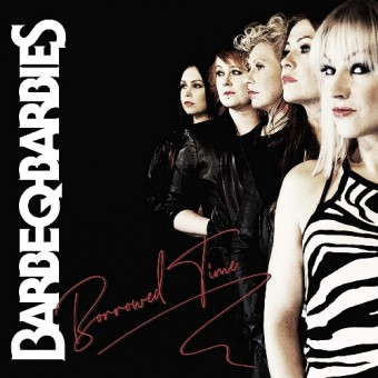 Barbe q Barbies - Borrowed Time - CD DIGIPAK