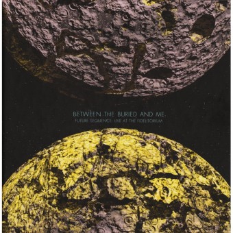 Between the Buried and Me - Future Sequence: Live At The Fidelitorium - CD + DVD