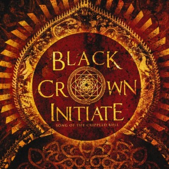 Black Crown Initiate - Song of the Crippled Bull - CD