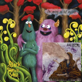 Black Sheep Wall - I'm Going to Kill Myself + No Matter Where it Ends - 2 CD Bundle