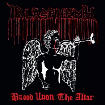 Blasphemy - Blood Upon the Altar - LP Gatefold