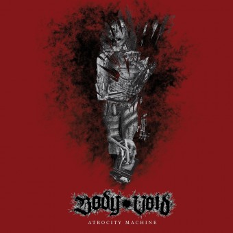 Body Void - Atrocity Machine - CD