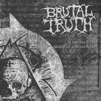 Brutal Truth & Rupture - Split - 7 EP