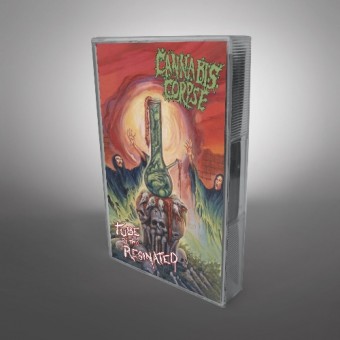 Cannabis Corpse - Tube of the Resinated - TAPE + Digital