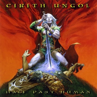 Cirith Ungol - Half Past Human - LP COLORED