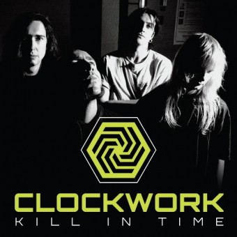 Clockwork - Kill in Time - CD