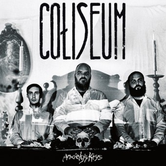 Coliseum - Anxiety's Kiss - CD