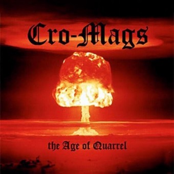 Cro-Mags - The Age of Quarrel - CD
