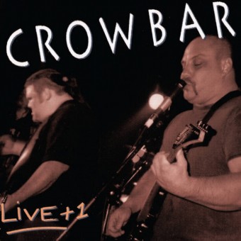 Crowbar - Live +1 - CD EP