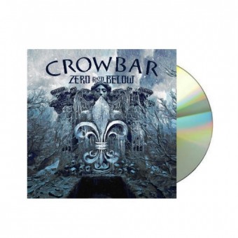 Crowbar - Zero and Below - CD