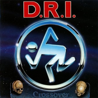 D.R.I. - Crossover - CD