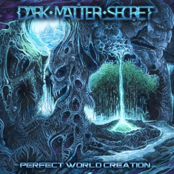 Dark Matter Secret - Perfect World Creation - CD