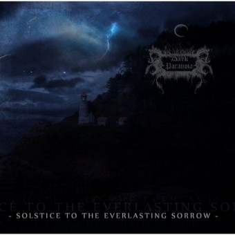 Dark Paranoia - Solstice to the Everlasting Sorrow - CD