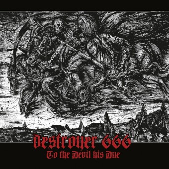 Destroyer 666 - To The Devil His Due - CD DIGIPAK + Digital