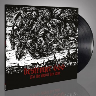 Destroyer 666 - To The Devil His Due - LP Gatefold + Digital