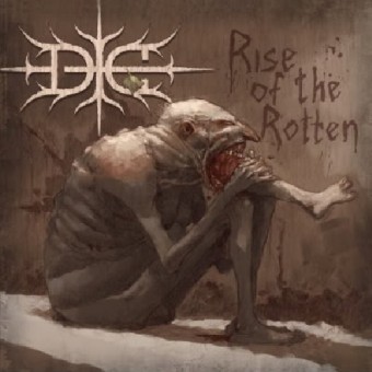 Die - Rise of the Rotten - CD