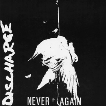 Discharge - Never Again - 7 EP
