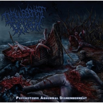 Disfigurement of Flesh - Psychotonic Abnormal Dismemberment - CD