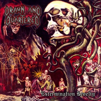 Drawn and Quartered - Extermination Revelry - CD