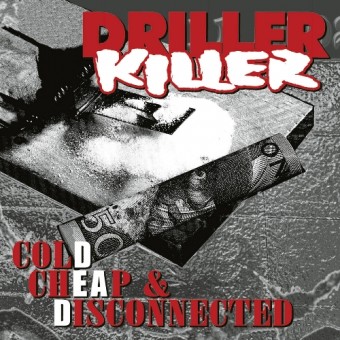 Driller Killer - Cold Cheap & Disconnected - CD