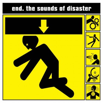 End. - The Sounds of Disaster - CD
