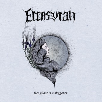 Erensyrah - Her Ghost is a Skygazer - CD