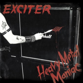 Exciter - Heavy Metal Maniac - LP