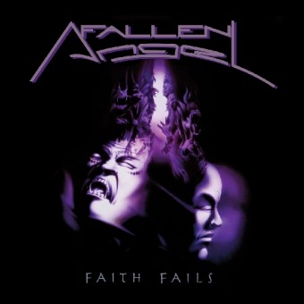 Fallen Angel - Faith Fails - CD