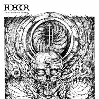 Foscor - Those Horrors Wither - LP Gatefold