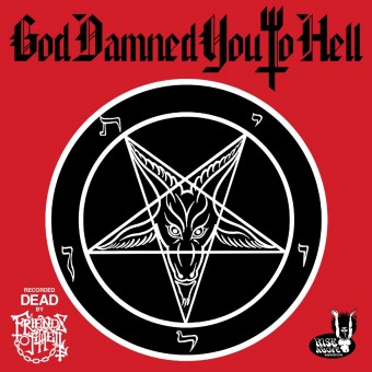 Friends of Hell - God Damned you to Hell - LP Gatefold Colored