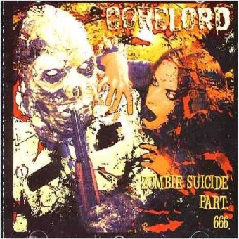 Gorelord - Zombie suicide part 666 - CD