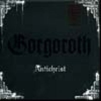 Gorgoroth - Antichrist - CD DIGIPAK