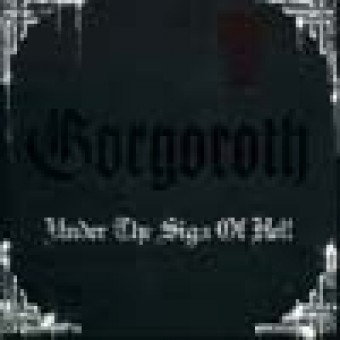 Gorgoroth - Under the sign of hell - CD DIGIPAK