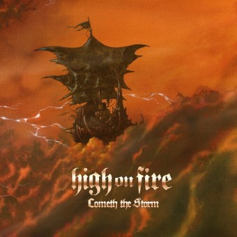 High on Fire - Cometh the Storm - DOUBLE LP