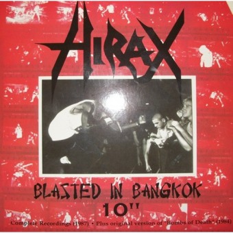 Hirax - Blasted In Bangkok - 10"