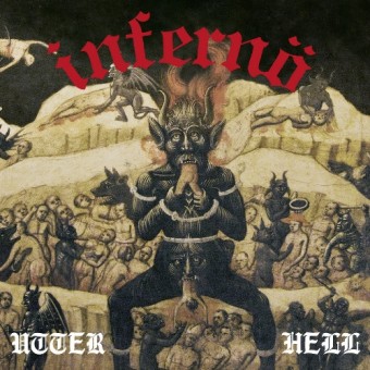 Infernö - Utter Hell - CD