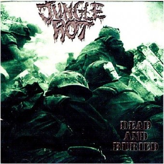 Jungle Rot - Dead and buried - CD