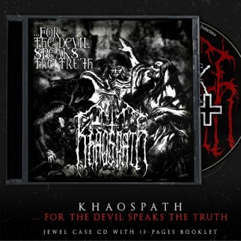 Khaospath - For the Devil Speaks the Truth - CD