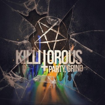 Killitorous - Party, Grind - CD