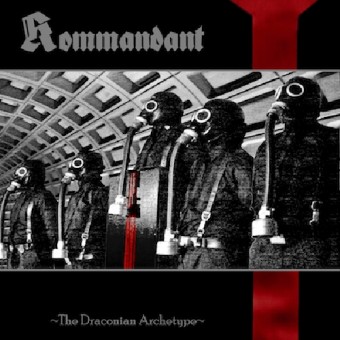 Kommandant - The Draconian Archetype - CD